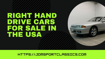 Right Hand Drive Cars for Sale in the USA